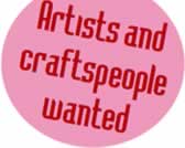 Artists and craftspeople wanted